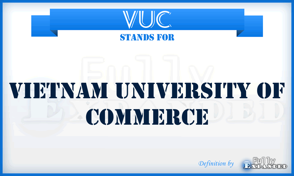 VUC - Vietnam University of Commerce