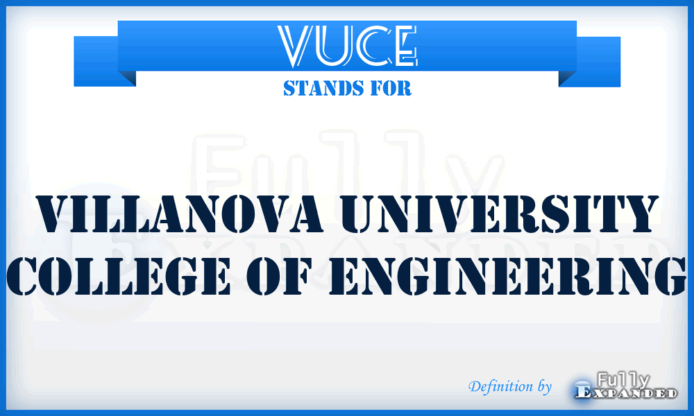 VUCE - Villanova University College of Engineering