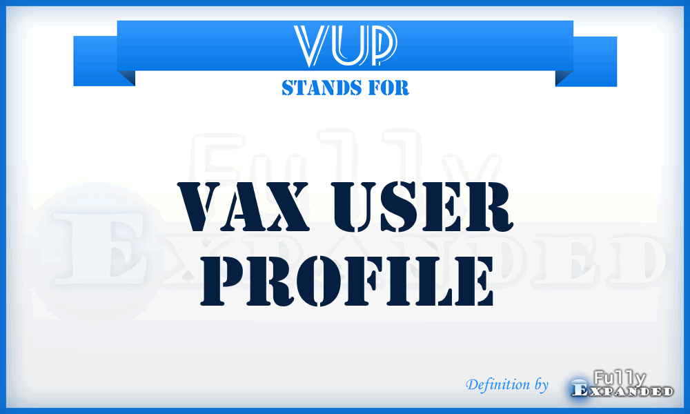 VUP - VAX User Profile