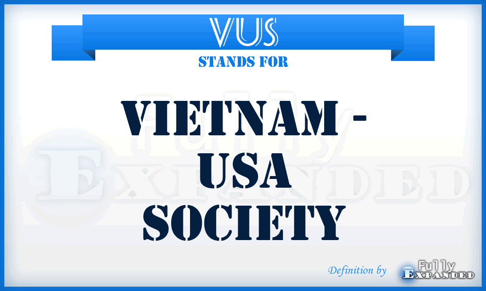 VUS - Vietnam - USA Society