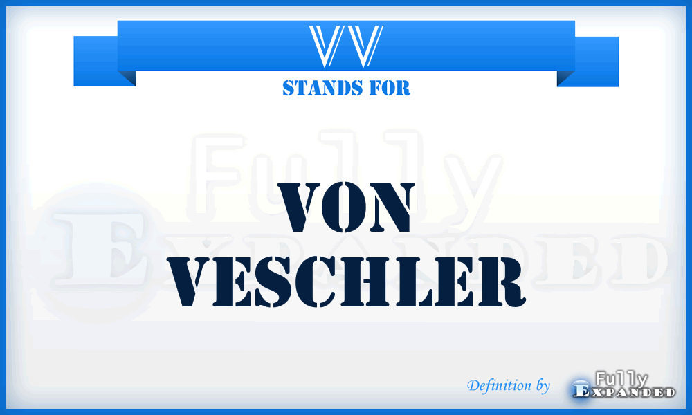 VV - Von Veschler