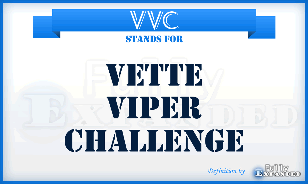 VVC - Vette Viper Challenge