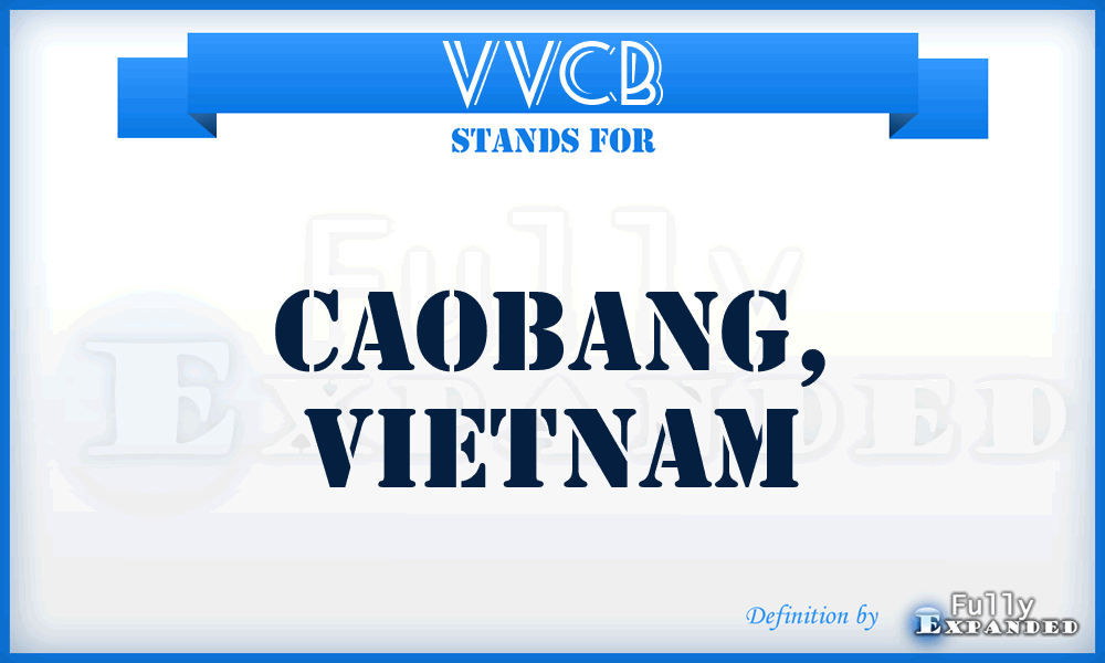 VVCB - Caobang, Vietnam