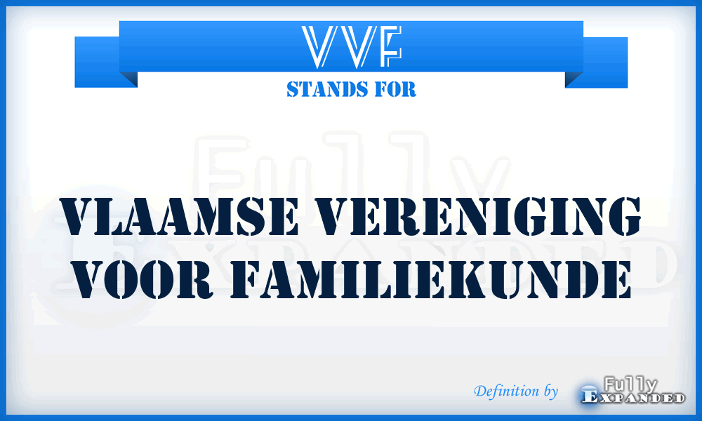 VVF - Vlaamse Vereniging voor Familiekunde