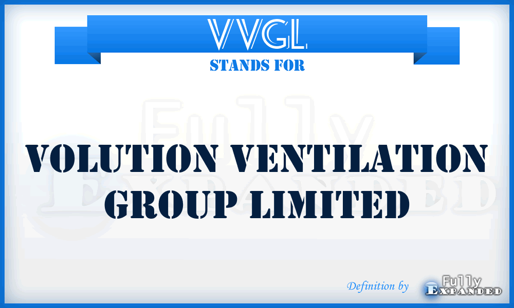 VVGL - Volution Ventilation Group Limited