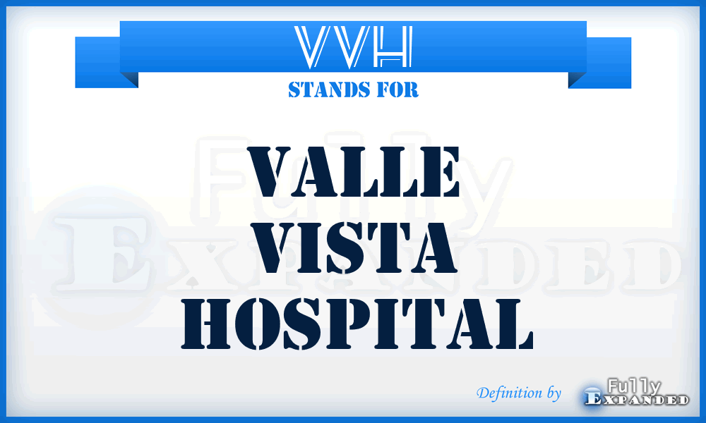 VVH - Valle Vista Hospital