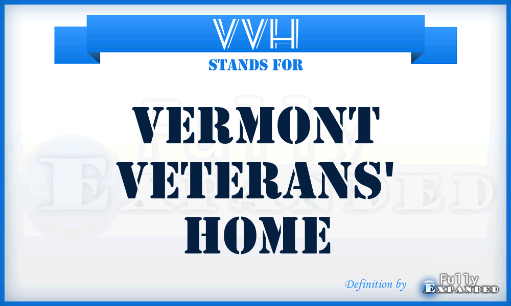 VVH - Vermont Veterans' Home