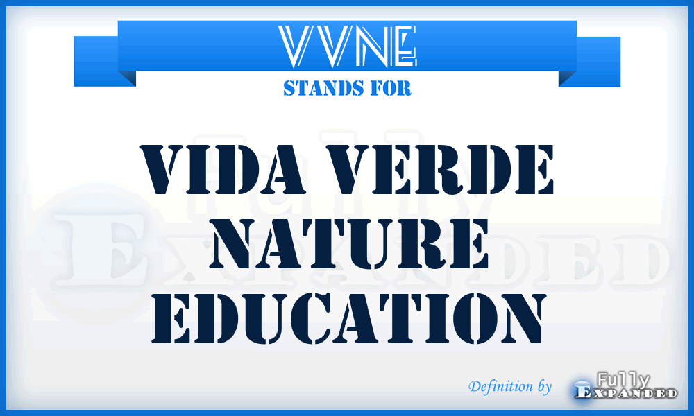 VVNE - Vida Verde Nature Education