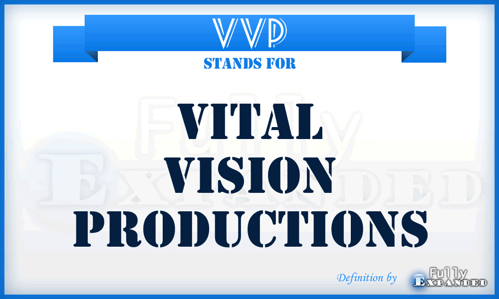 VVP - Vital Vision Productions