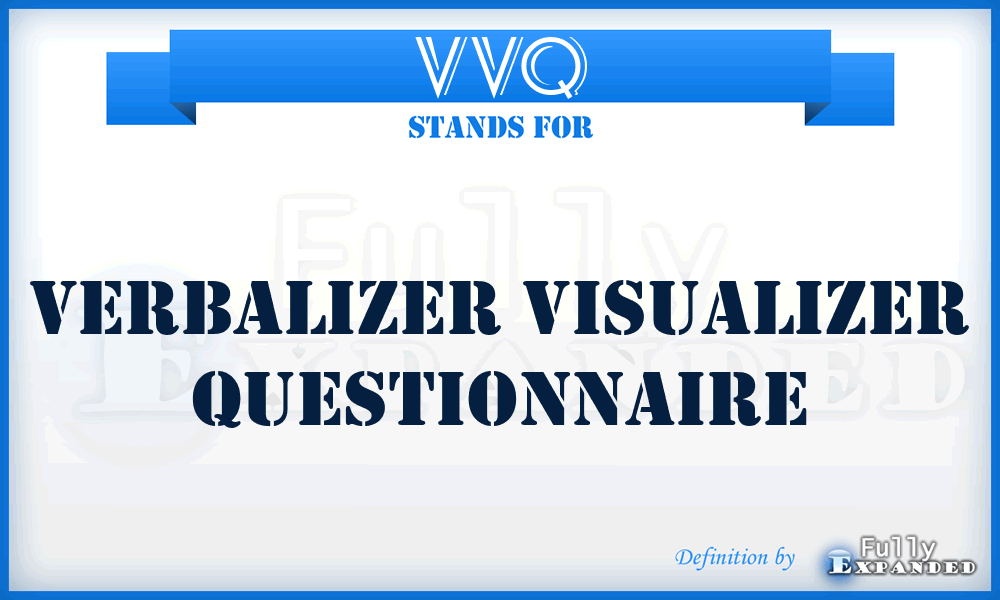 VVQ - Verbalizer Visualizer Questionnaire