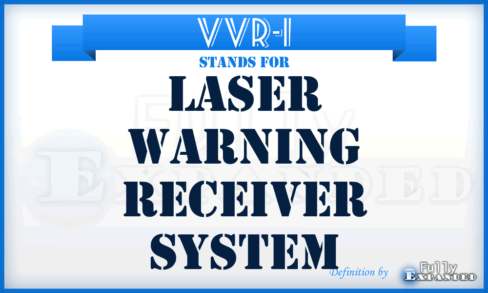 VVR-1 - Laser Warning Receiver System