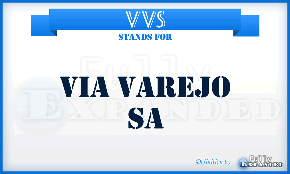 VVS - Via Varejo Sa