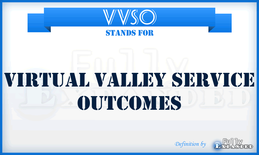 VVSO - Virtual Valley Service Outcomes