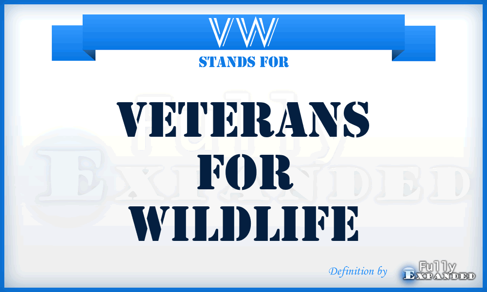 VW - Veterans for Wildlife