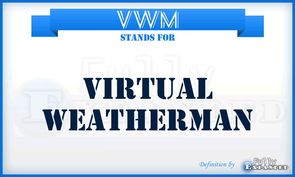 VWM - Virtual WeatherMan