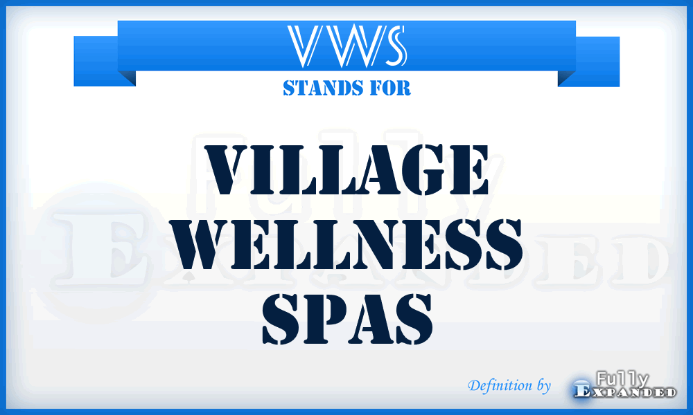 VWS - Village Wellness Spas