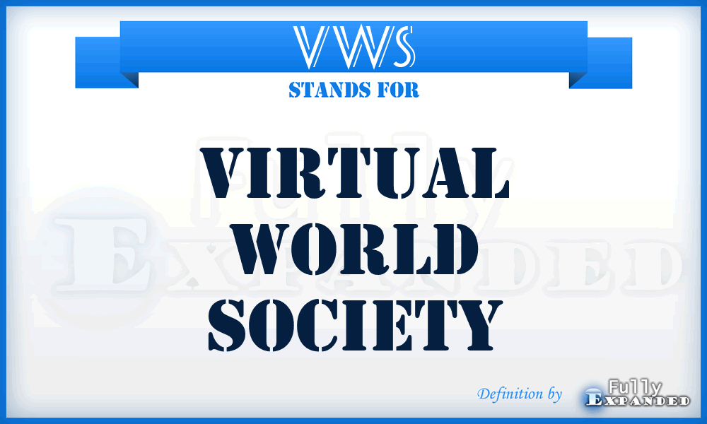 VWS - Virtual World Society