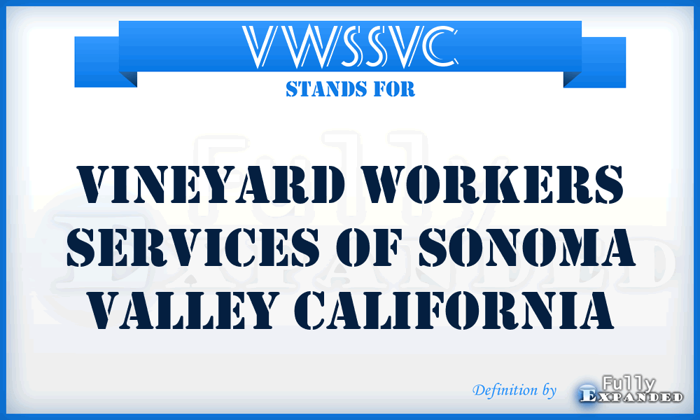 VWSSVC - Vineyard Workers Services of Sonoma Valley California