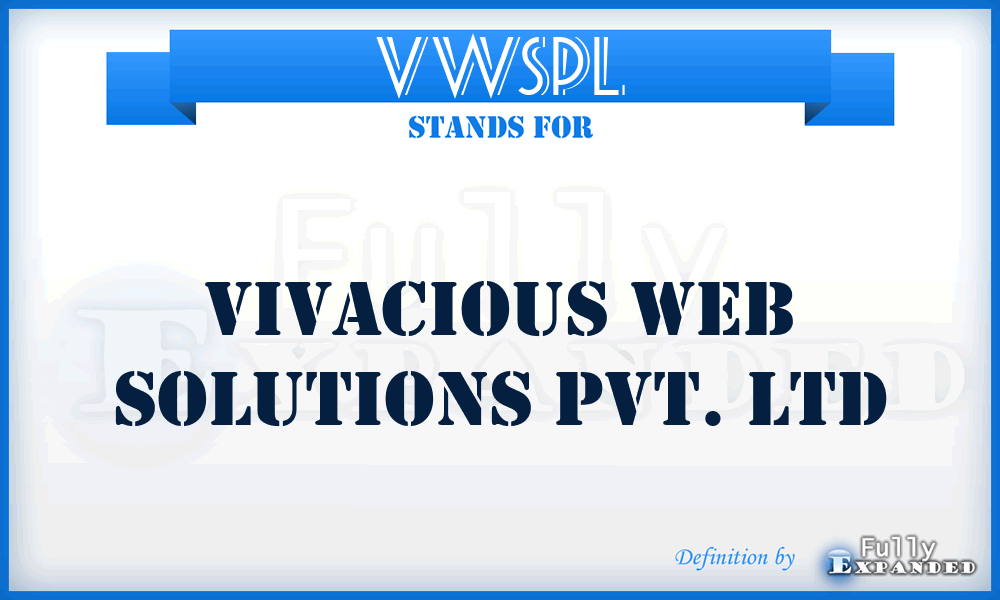 VWSPL - Vivacious Web Solutions Pvt. Ltd