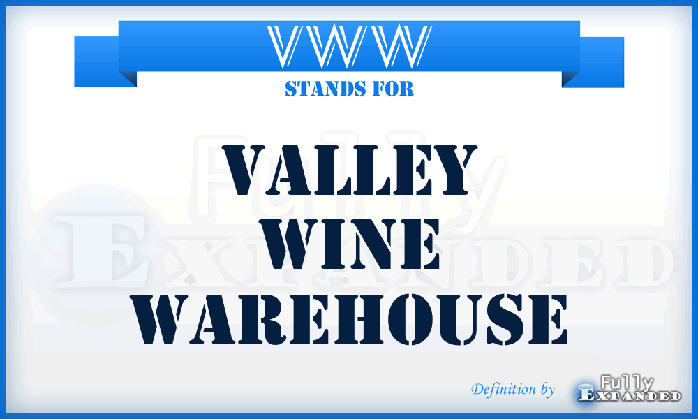 VWW - Valley Wine Warehouse