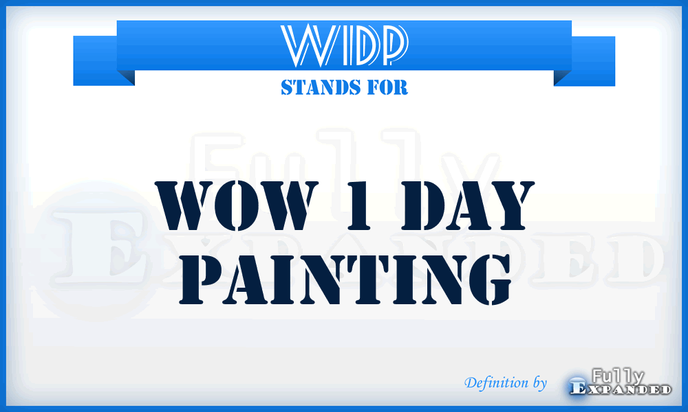 W1DP - Wow 1 Day Painting