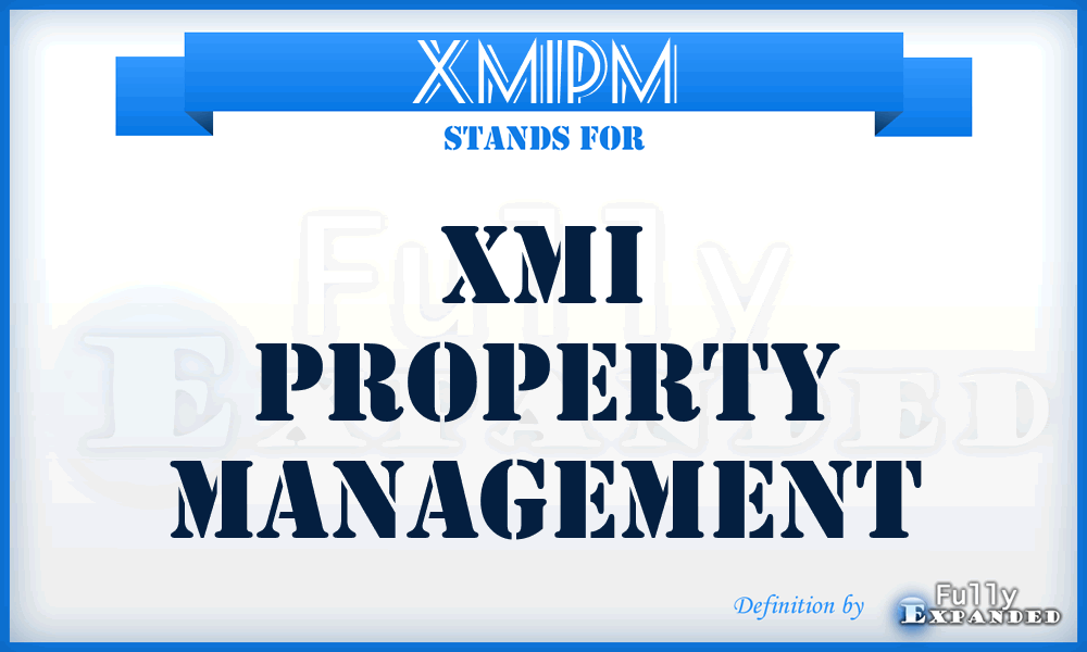 XMIPM - XMI Property Management