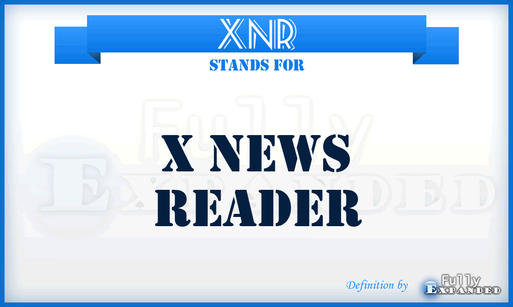 XNR - X News Reader