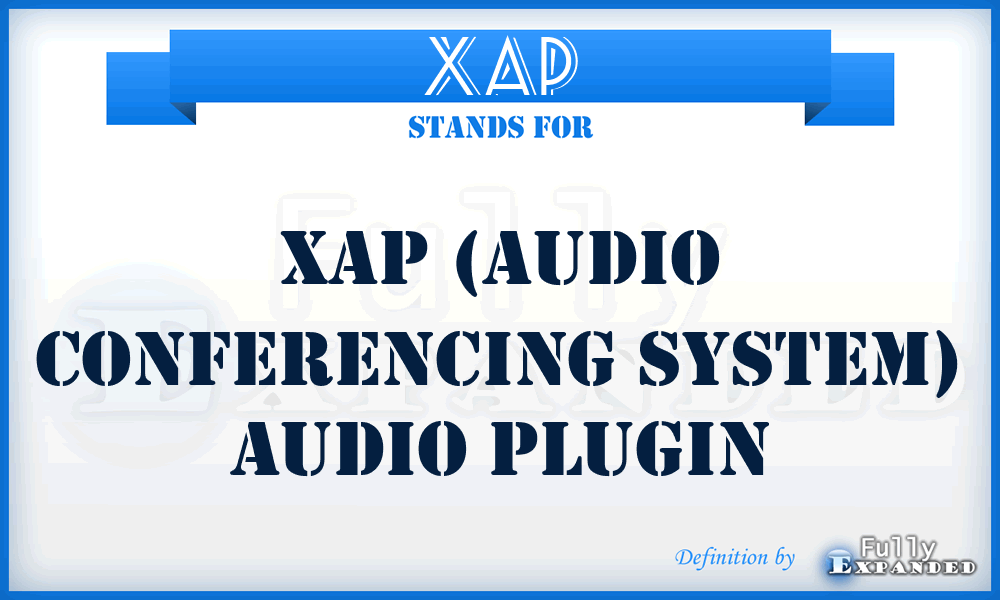 XAP - XAP (audio conferencing system) Audio Plugin