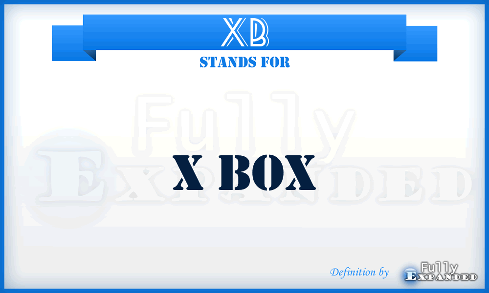 XB - X Box