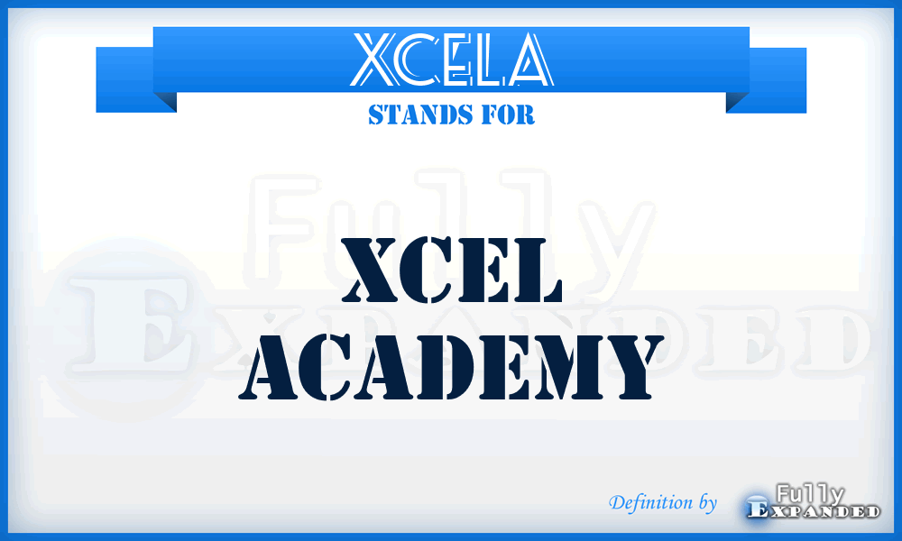 XCELA - XCEL Academy