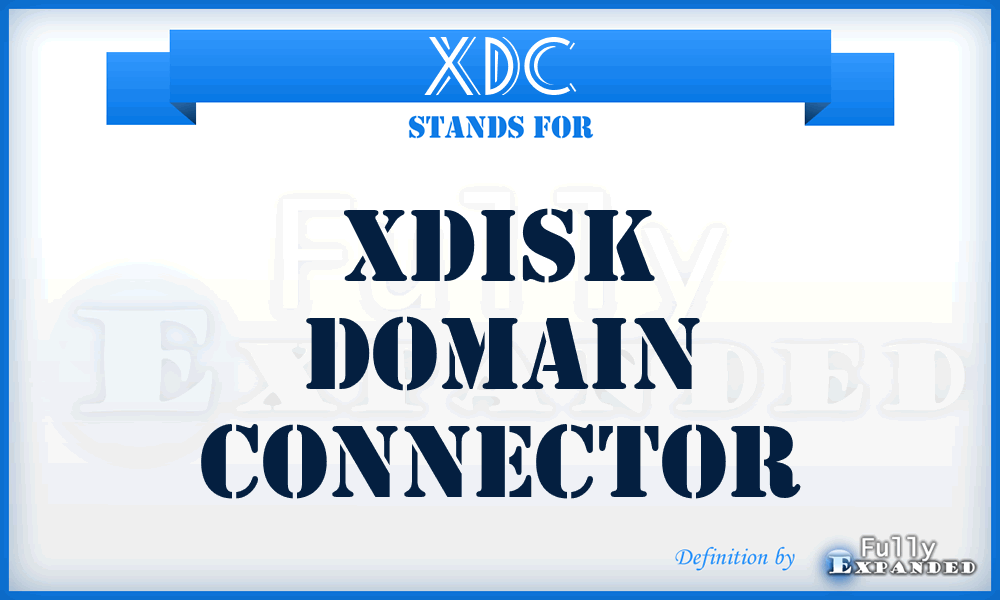 XDC - XDISK Domain Connector