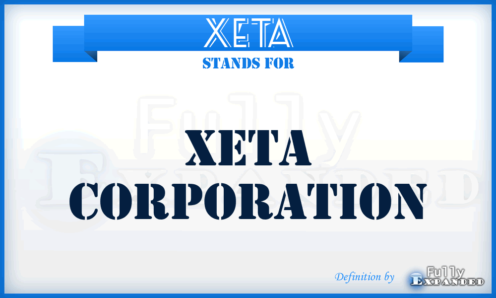 XETA - Xeta Corporation