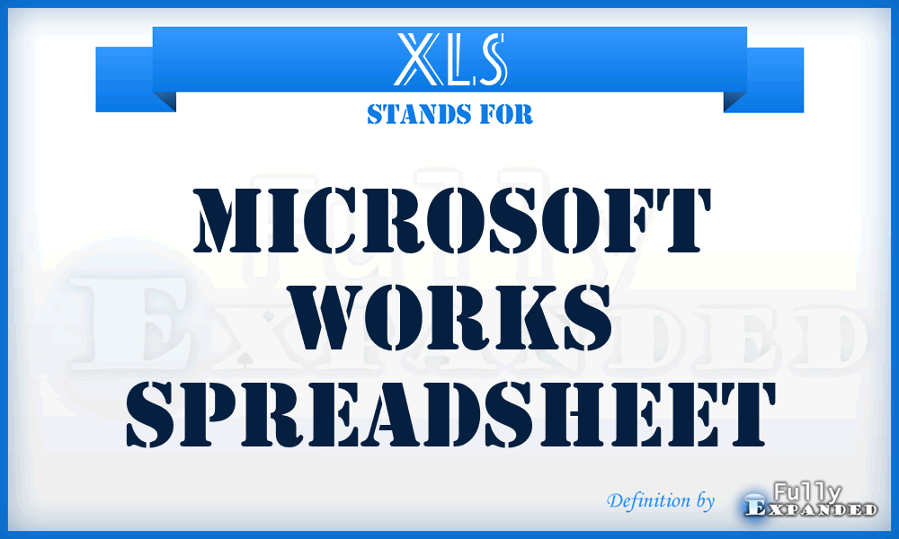 XLS - Microsoft Works Spreadsheet