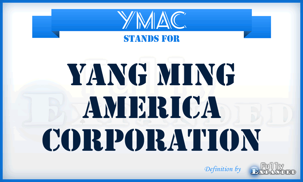 YMAC - Yang Ming America Corporation