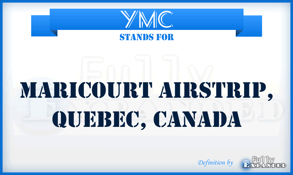 YMC - Maricourt Airstrip, Quebec, Canada