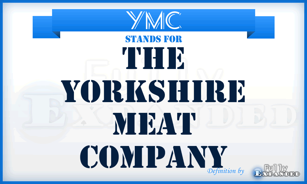 YMC - The Yorkshire Meat Company