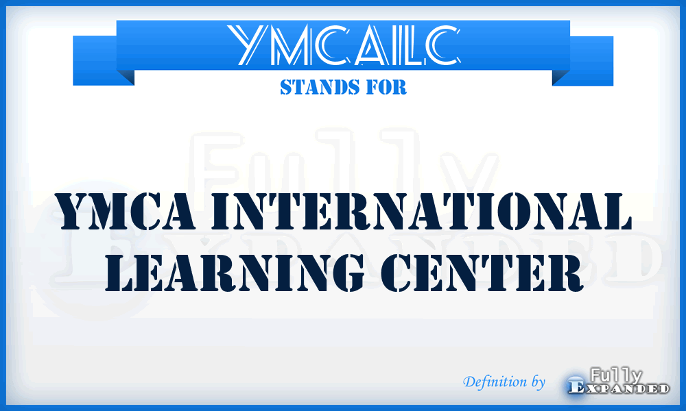 YMCAILC - YMCA International Learning Center