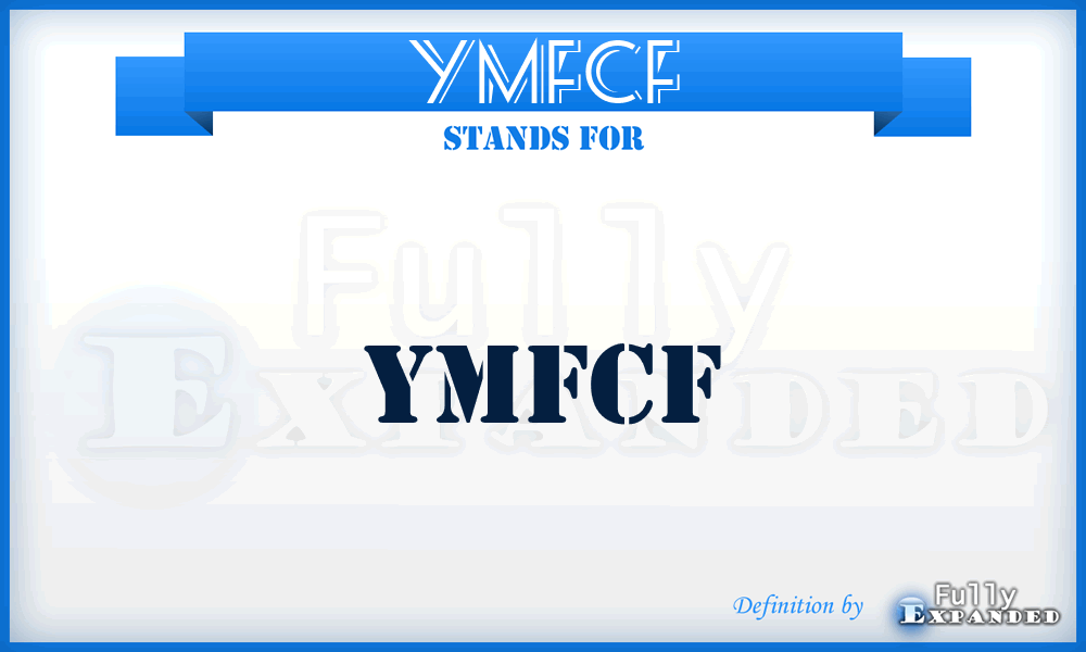 YMFCF - YMFCF