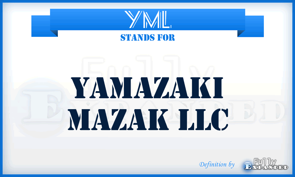 YML - Yamazaki Mazak LLC