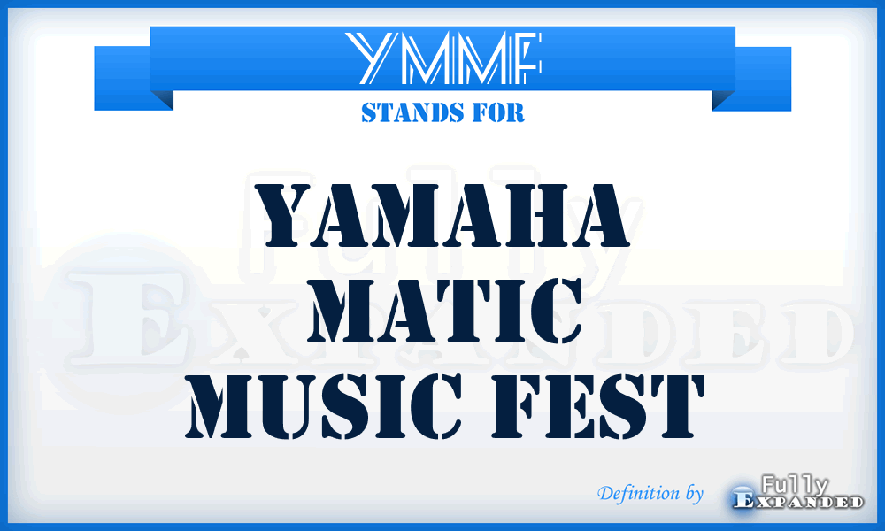 YMMF - Yamaha Matic Music Fest