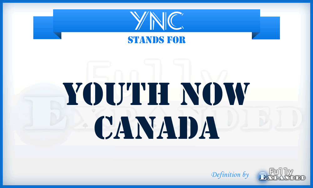 YNC - Youth Now Canada