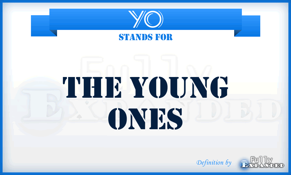 YO - The Young Ones