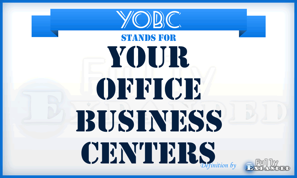 YOBC - Your Office Business Centers