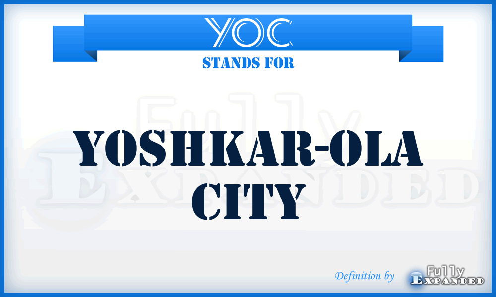 YOC - Yoshkar-Ola City