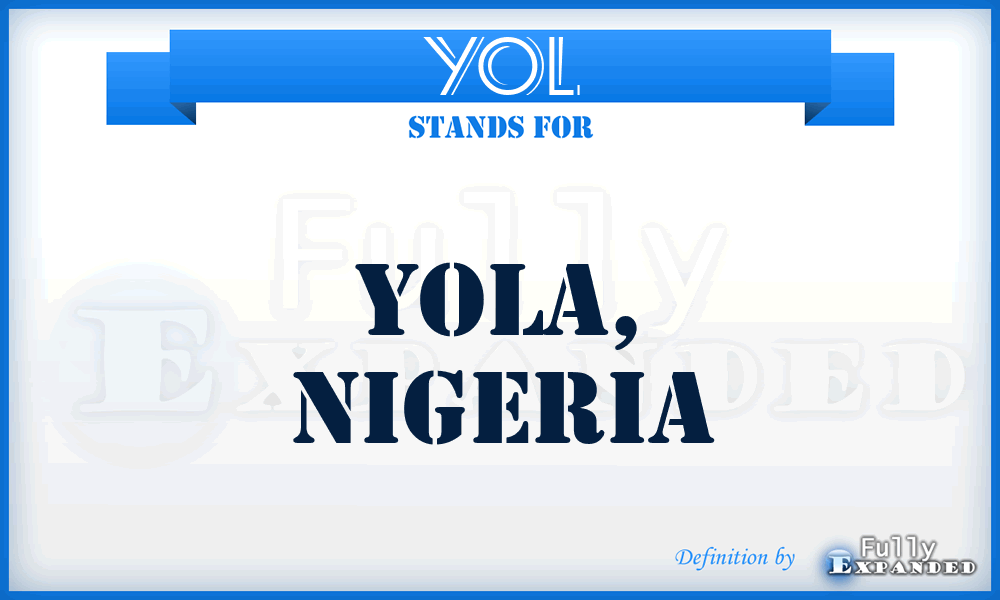 YOL - Yola, Nigeria