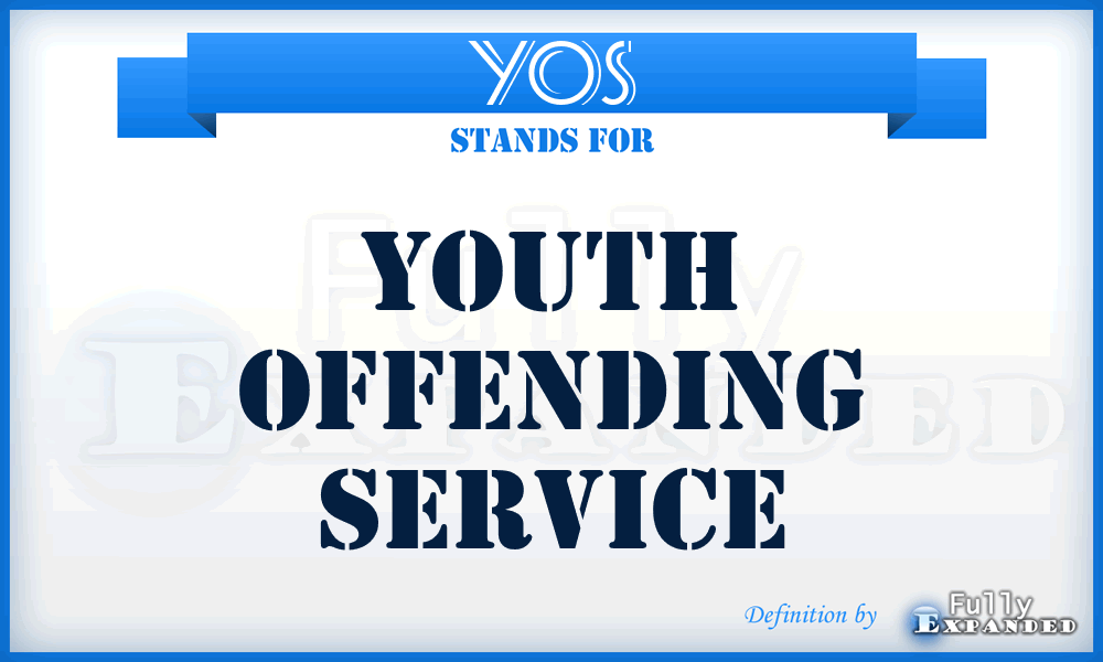 YOS - Youth Offending Service