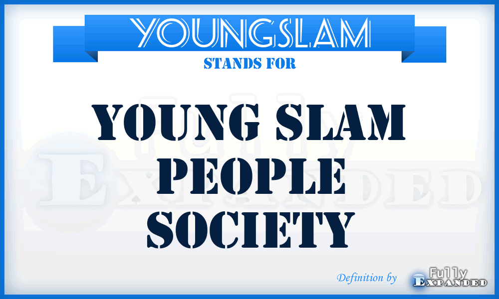 YOUNGSLAM - YOUNG SLAM people society
