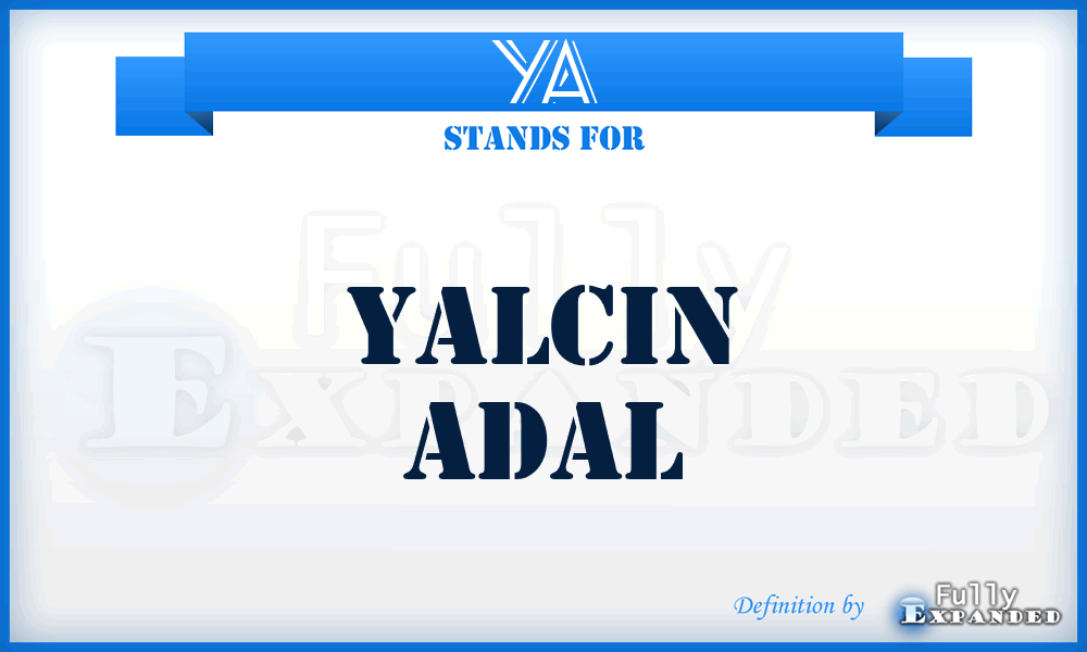 YA - Yalcin Adal