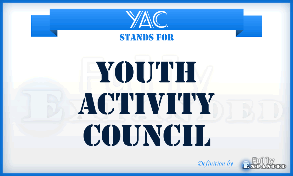 YAC - Youth Activity Council