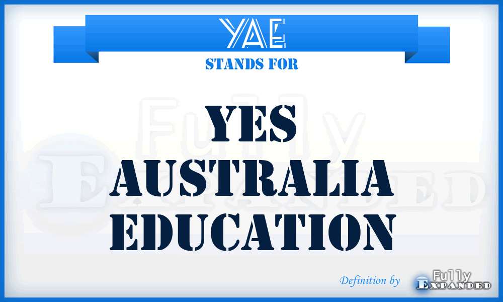 YAE - Yes Australia Education